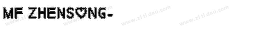 MF ZhenSong字体转换